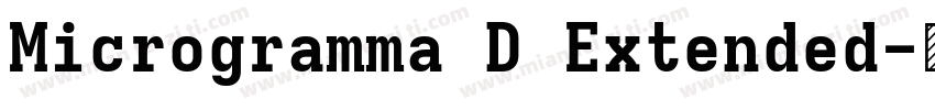 Microgramma D Extended字体转换